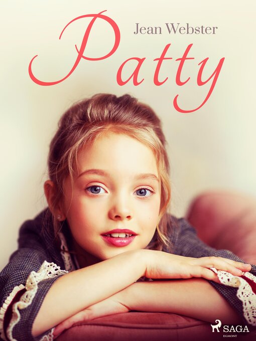 Title details for Patty by Jean Webster - Available